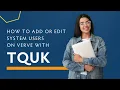 Download Lagu How to Add or Edit System Users on Verve with TQUK