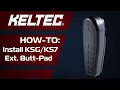 How-To Install Extended Butt-pad