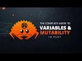The Complete Guide to Variables Mutability in Rust 2026