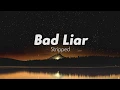 Download Lagu Imagine Dragons - Bad Liar (Stripped/Lyrics)