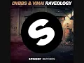 Raveology - DVBBS & Vinai (Gio Laurenti Extended mix)