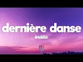 Indila - Dernière Danse (Lyrics)