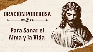 🌿✨ Oración Poderosa para Sanar el Alma y la Vida 💖 #SanaciónDelAlma #VidaTransformada #GranSabiduria