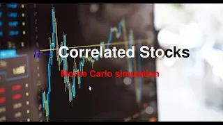 n - Correlated stock prices Monte Carlo simulation using Python