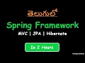 Spring framework tutorial in telugu C JPA Hibernate