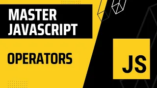 04 Master JavaScript ES6 Operators