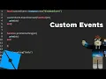 Custom Events with BindableEvents - Roblox Studio