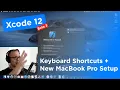 Xcode 12 Multiplatform Apps - Keyboard Shortcuts New MacBook Pro and SwiftUI