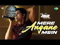 Download Lagu Mere Angane Mein | Hai Junoon! | Neil Nitin Mukesh, Siddharth Nigam, Abhay Jodhpurkar