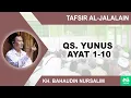 Download Lagu Kajian Tafsir Al-Jalalain Surat Yunus 1-10 | Gus Baha