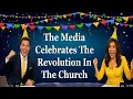 The Media Celebrates The Quiet Revolution In The Vatican