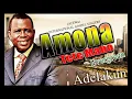 Download Lagu Amona Tete Mabo   WORSHIP \u0026 PRAISE  Evang  J A Adelakun Ayewa SONG