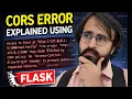 CORS Explained in Flask - Cross-Origin Resource Sharing