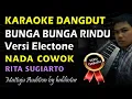 Bunga Bunga Rindu Karaoke Nada Cowok || Nada Pria
