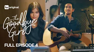 The Goodbye Girl | Episode 4 | Angelica Panganiban, Loisa Andalio | iWant Originals