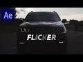 How To Easily Create a Flicker Effect in After Effects