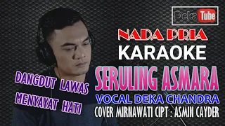 Download Seruling Asmara Karaoke Nada Pria Deka Chandra MP3