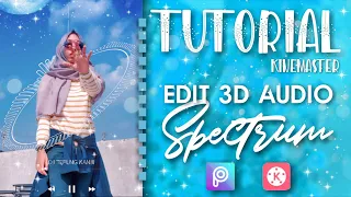 Download TUTORIAL EDIT 3D AUDIO SPECTRUM LAGU TEPUNG KANJI - AKU RA MUNDUR MAS | APLIKASI KINEMASTER. MP3