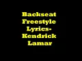 Kendrick Lamar Backseat Freestyle Lyrics