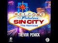 Sin City (Kue's Makin' Money Radio Edit)