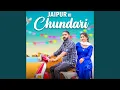 Lagu Jaipur Ki Chundari