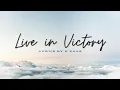 Lagu Live in Victory - Lyrics by H Kaas