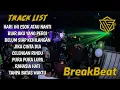 Download Lagu DJ INDO BREAKBEAT MELODY FULL BASS TERBARU 2021 || MELODYNYA BIKIN NAGIH
