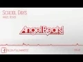Download Lagu Angel Beats! OST #3 - School Days