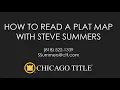 How to Read a Plat Map with Steve Summers