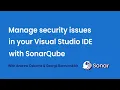 New SonarQube security report for Visual Studio Find manage security risks in your IDE