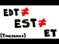 PSA EST EDT ET Timezones