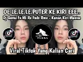 Download Lagu DJ GEMU FA MI RE FEXD RMX | DJ KIRI KANAN MANISE - PUTER KE KIRI E NONA MANIS VIRAL TIKTOK TERBARU !