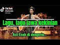 Lagu lagu Jawa  Asli KEKINIAN