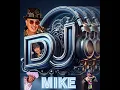 Dj Mike, In The Mix Live - Dance Club Music