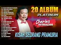 Download Lagu 20 ALBUM PLATINUM CHARLES HUTAGALUNG - Kisah Seorang Pramuria, Usah Kau Harap, Tiada Lagi