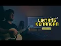 Download Lagu LINTANG KENANGAN - Masdddho Cover Akustik Gitar By Storie Official