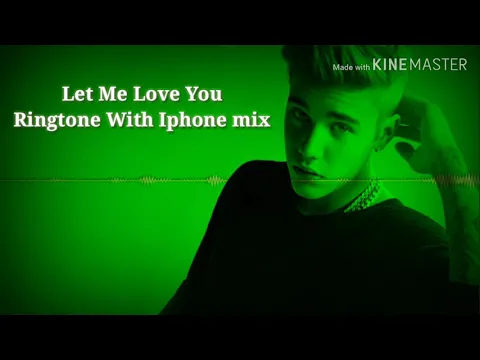 Download MP3 Let Me Love You | Let Me Love You Ringtone Mp3 Download | Let Me Love You Status