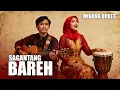 SAGANTANG BAREH - DIPOPULERKAN - RANA SAFIRA feat RANDA SAFIRA (MINANG ORKES)