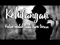 Download Lagu KEHILANGAN - (Kalau sudah Tiada Baru Terasa) || H.Rhoma Irama ||Cover