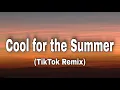 Download Lagu Demi Lovato - Cool for the Summer (TikTok Remix) [Lyrics] I can keep a secret, can you?