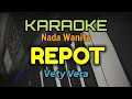 Lagu REPOT / KARAOKE / VETY VERA