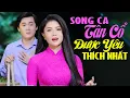 Download Lagu Những Bài Song Ca Tân Cổ ĐẶNG KIỀU MY \u0026 NGUYỄN VĂN KHỞI Được Yêu Thích Nhất 2024