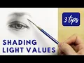 Realistic Shading Technique 3 Easy Tips for Shading Light Values in Pencil