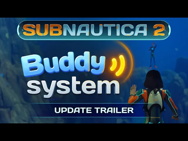Subnautica 2 | Buddy System Update Trailer