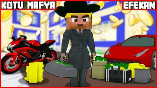 EFEKAN KÖTÜ MAFYA OLDU, ÇOK ZENGİN OLDU!🤑 - Minecraft ZENGİN FAKİR HAYATI
