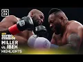 Lagu WHAT HAPPENED TO Jarrell Miller's hair vs Kingsley Ibeh | Fight Highlights