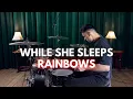 Download Lagu While She Sleeps - Rainbows | Drum Cover