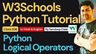 W3Schools W3Schools Python W3Schools Python Tutorial Class 036 Python Logical Operators