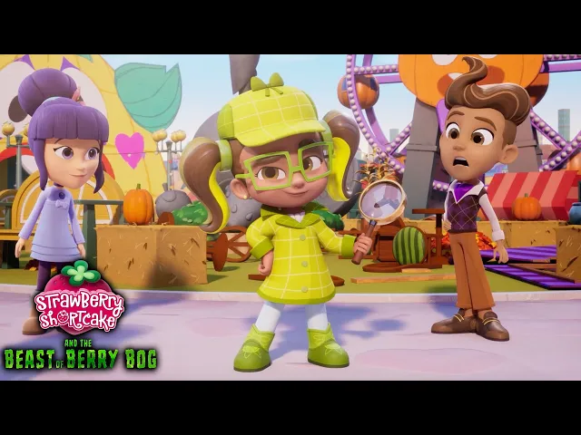 Strawberry Shortcake ? New Beast of Berry Bog Trailer! ? Berry in the Big City ? Cartoons for Kids