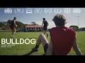 Lagu Bulldog (2023) - Official Short Film